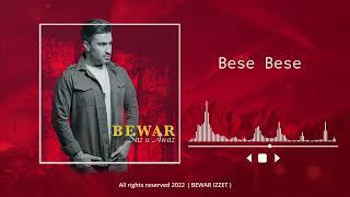 Bewar Izzet - Bese Bese (Saz u Awaz Album)