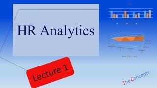 HR Analytics Lecture 1