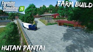 Building a Farm On Hutan Pantai | FS 25 Timelapse