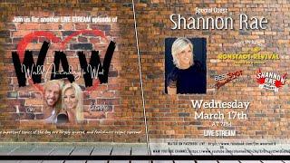 WAW (World According to Woot)  E5 / Shannon Rae