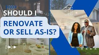 Should I Renovate My Home or Sell As Is? (Are We SOLD Yet: E01)