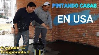 Trabajando de Pintar Casas /  Capitulo 21 / Temporada 3