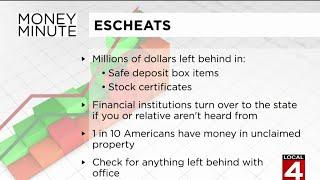 Money Minute: Escheats -- how to check if you have unclaimed money sitting in state office