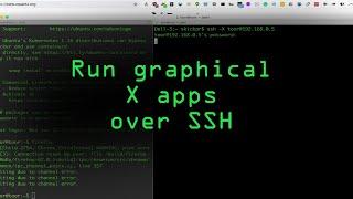 Run Graphical X Applications Over SSH [Tutorial]