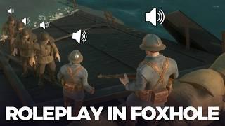 Roleplaying In Foxhole (and why I barely do it)