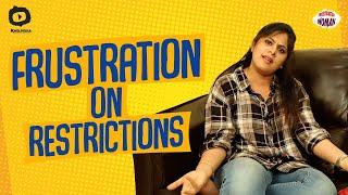 Frustrated Woman Frustration On Restrictions | Latest Telugu Webseries 2020 | Sunaina | Khelpedia