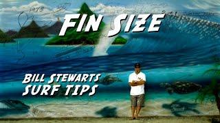 Stewart Surfboard Tips - Fin Size