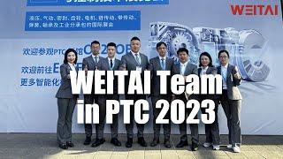 WEITAI Team in PTC Aisa 2023