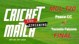 Mississauga Cricket League T-20  Peace Vs Toronto Falcons (FINAL)