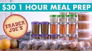 $30 Trader Joe's ONE HOUR Meal Prep Budget Challenge! (Vegetarian) - Mind Over Munch