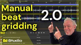 Beatgrid 2.0 All pain is gone! Easy gridding. Always!