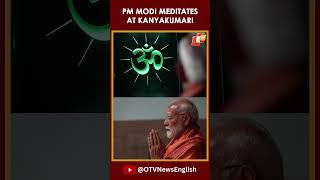 Watch! PM Modi Meditates At Vivekananda Rock Memorial In Kanniyakumari