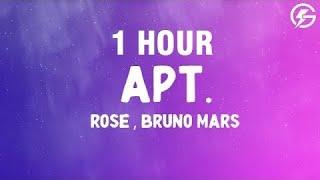 [1 HOUR] ROSÉ & Bruno Mars - APT. (Lyrics)