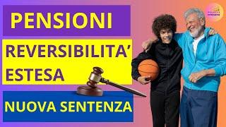 PENSIONI REVERSIBILITA'️ IMPORTANTE AGGIORNAMENTO️ NUOVA SENTENZANON PERDERE QUESTO VIDEO !