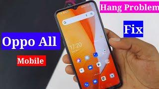 oppo mobile hang problem solve | oppo hang problem solution | oppo hang problem fix