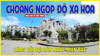 LÀNG NINH HIỆP - GIA LÂM | CHOÁNG NGỢP VỚI NHỮNG LÂU ĐÀI TRÁNG LỆ | Hà Nội ngày nay