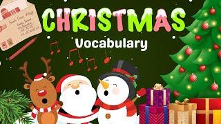 Learn Christmas Vocabulary in English | Christmas Tree | Santa Claus | English Videos for Kids