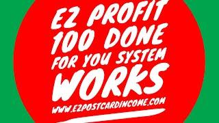 EZ Profit 100 2018 "Done For You System" is Working|Direct Mail Marketing| Affiliate Marketing 2018