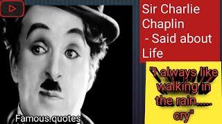 Best Inspirational and Motivational Quotes of the Great Charlie Chaplin