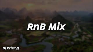 RnB Mix - Dj Kristoff