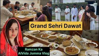 Grand Sehri Dawat || Behan nay to Kamal ke Dawat ke || Alvida Jumma Vlogs Husband ki yad a gai bhot