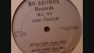 M.C. Tee & Lord Tasheem - After Dark LOVE RAP