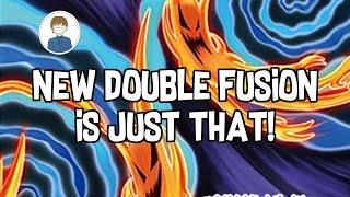 NEW DOUBLE FUSION is EXACTLY THAT! Yu-Gi-Oh!