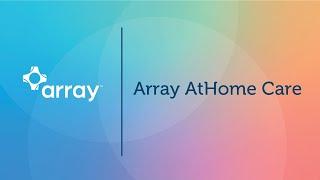 Array AtHome Overview