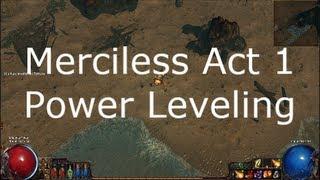 Path of Exile Power Leveling Act 1 Merciless