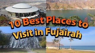 Fujairah Khorfakkan -10 Best Places in Fujairah