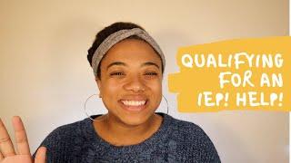 IEP | How to Qualify For An IEP | Special Education