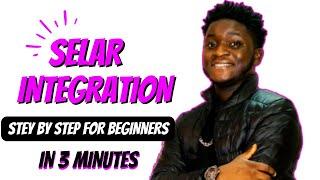 Selar Integration For BEGINNERS