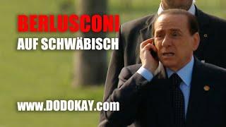 dodokay - Berlusconi und sein Corona - schwäbisch