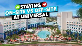 Should YOU Stay On-site or Off-site at Universal Orlando?