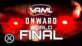 Onward - Season 16 REMATCH World Final - VRML