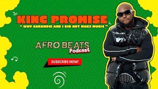 King Promise Why Sarkodie and I did not make music