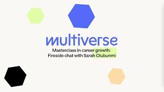 Masterclass in Career Growth | Black @ Multiverse ERG x BYP Network