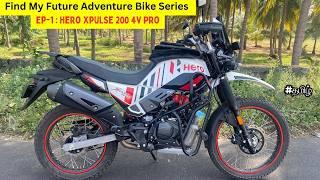 இது நாம தேடிட்டு இருக்க Bike ஆ⁉️ Hero XPULSE 200 pro 4V | Test drive | My review #heroxpulse2004v