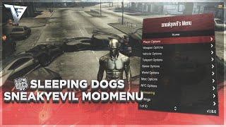 [PC] SLEEPING DOGS "SNEAKYEVIL" MODMENU (GODMODE, MAX MONEY, NO-CLIP, GIVE WEAPONS & MORE) +DOWNLOAD