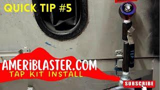 Quick Tip #5 Ameriblaster Tap Kit Install (#89)