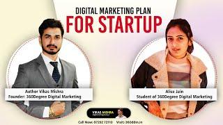 Digital Marketing Planning For Startup | Author Vikas Mishra Founder of 360Degree Digital Marketing