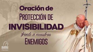 Oración de protección de invisibilidad frente a nuestros enemigos