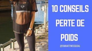 10 CONSEILS POUR PERDRE DU POIDS PLUS FACILEMENT