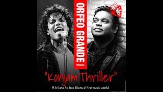 Konjam Nilavu| Chandralekha/Thriller | Ft. Sayanora Philip | #orfeoband #arrahman #michealjackson