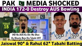 Pak Media Shocked on Jaiswal 90* & Rahul 62* Vs Aus | Ind Vs Aus 1st Test 2024 Day 2 | India 172-0 |