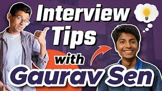 Interview Tips With @gkcs​