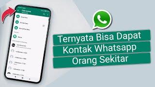 Cara Mendapatkan Nomor Whatsapp Orang Sekitar