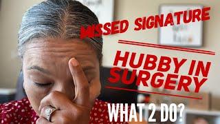 Day in the Life of a Loan Signing Agent/Loan Signing Agent misses Signature - Hubby in Surgery