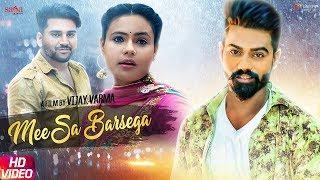 Raj Mawar - Mee Sa Barsega | Sonam Tiwari | Vraj Bandhu | Vijay Varma | Tarun Pal | Haryanvi Songs