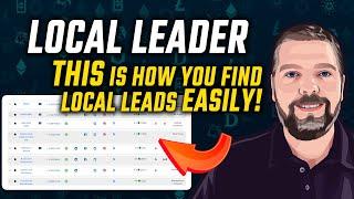 Local Leader Review & Demo / Find Leads Anywhere Using Local Leader